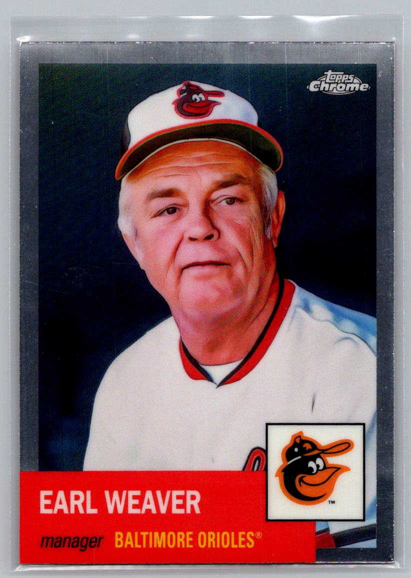 2022 Topps Chrome Platinum Anniversary #311 Earl Weaver