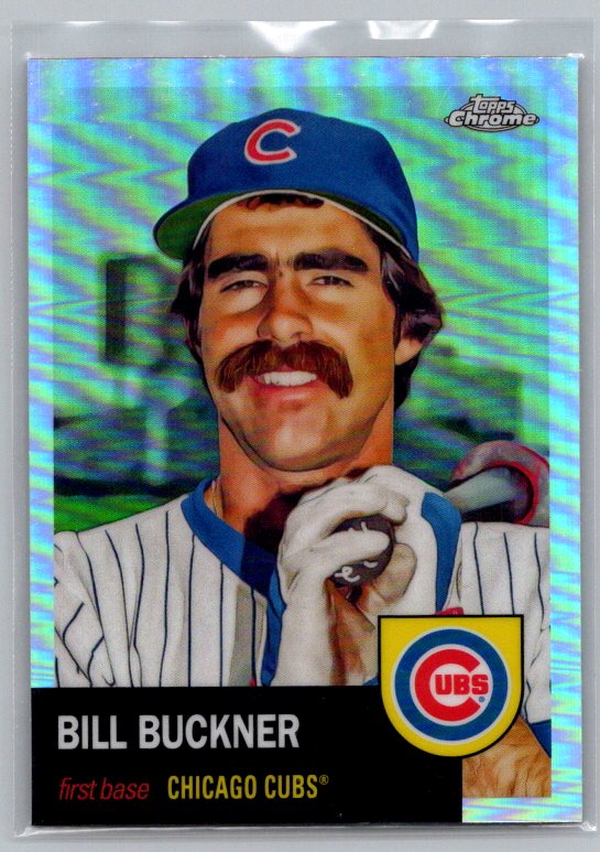 2022 Topps Chrome Platinum Anniversary #422 Bill Buckner Refractor